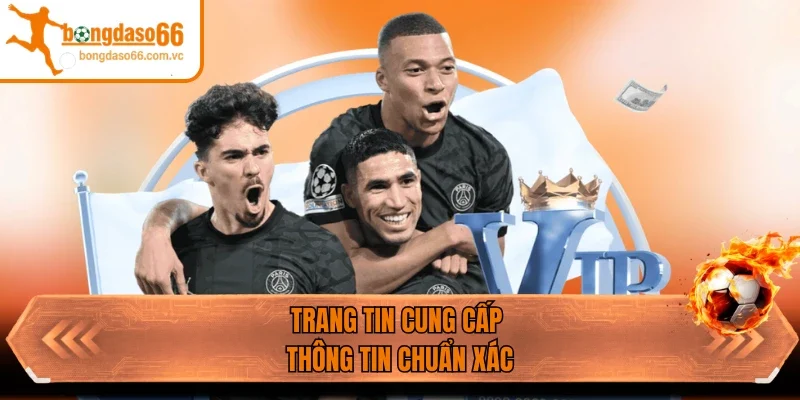 Trang tin cung cấp thông tin chuẩn xác
