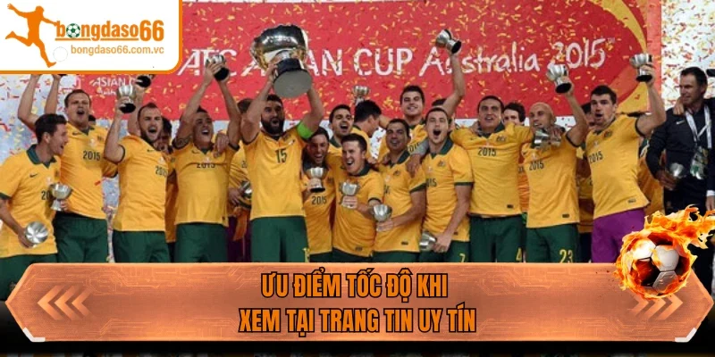 Ưu điểm tốc độ khi xem tại trang tin uy tín